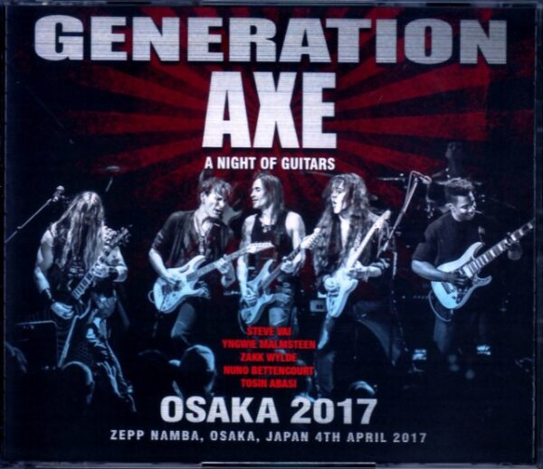 Generarion Axe/Osaka,Japan 2017