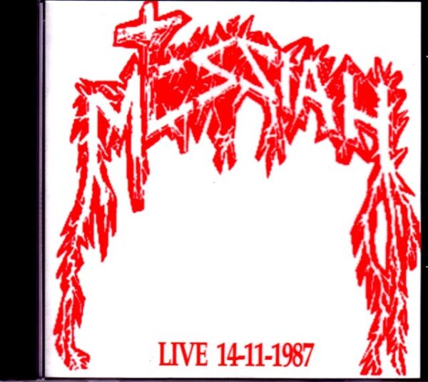 Messiah / Live 1992 & 1987