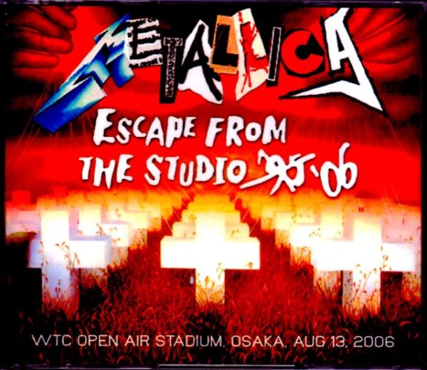 Metallica/Osaka,Japan 2006 & more