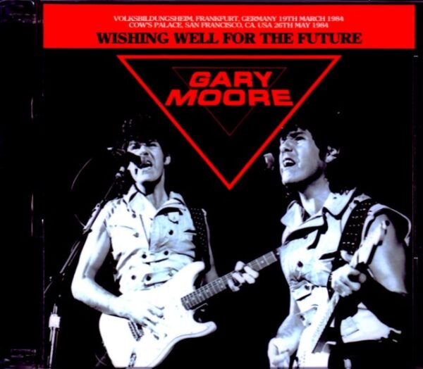 Gary Moore/Germany 1984 & more