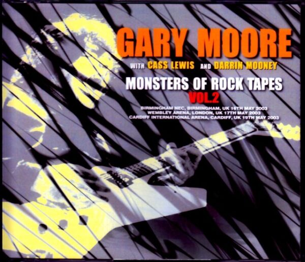 Gary Moore/UK 2003 Monsters of Rock Vol.2