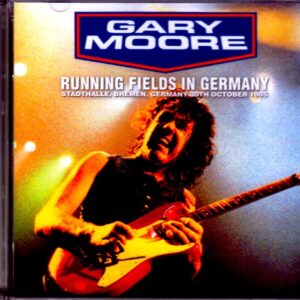 Gary Moore/Germany 1985 Complete