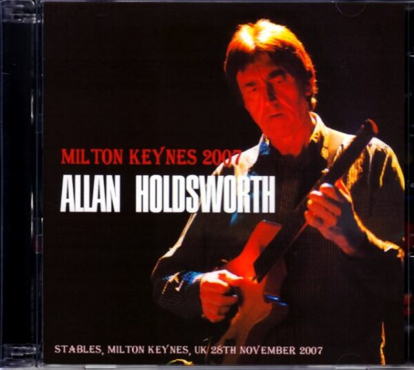 Allan Holdsworth Allan Holdsworth/UK 2007