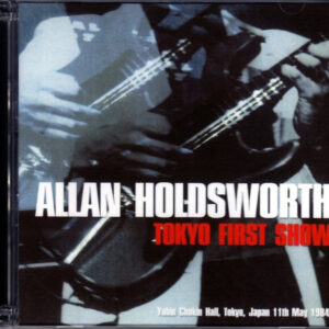 Allan Holdsworth Allan Holdsworth/Tokyo,Japan 1984
