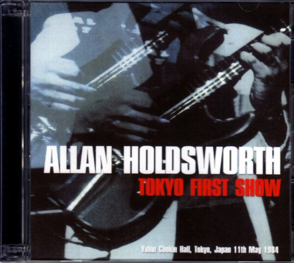 Allan Holdsworth Allan Holdsworth/Tokyo,Japan 1984