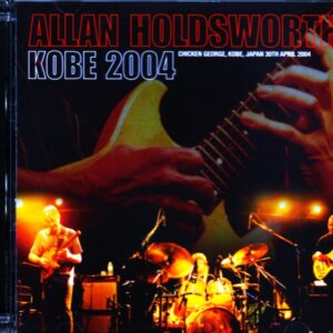 Allan Holdsworth Allan Holdsworth/Hyogo,Japan 2004