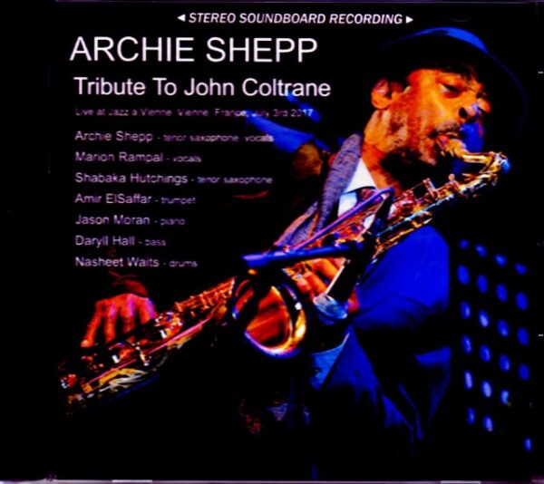 Archie Shepp/France 2017