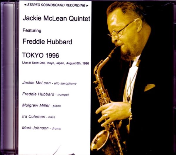 Jackie McLean Quintet, Freddie Hubbard Jackie McLean/Tokyo, Japan 1996
