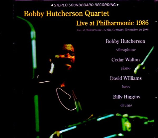 Bobby Hutcherson Quartet Bobby Hutcherson/Germany 1986