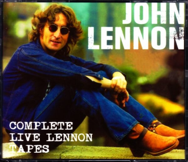 John Lennon/Complete Live Tapes