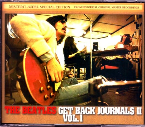 Beatles/Get Back Journals II Vol.1