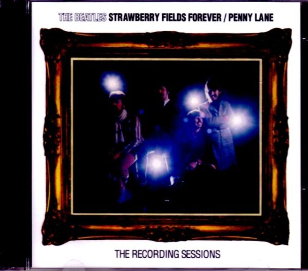 Beatles/Strawberry Fields Forever & Penny Lane Sessions