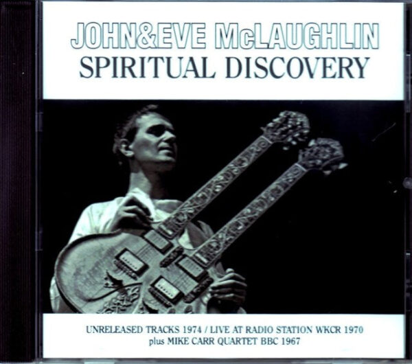 John & Eve McLaughlin John McLaughlin/Unreleased Tracks 1967-1974