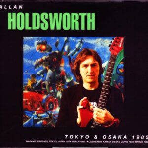 Allan Holdsworth /Tokyo & Osaka,Japan 1985