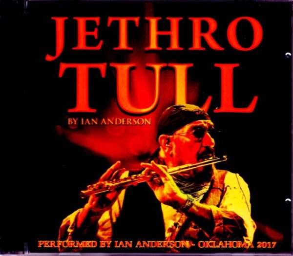 Jethro Tull, Ian Anderson Jethro Tull/OK, USA 2017