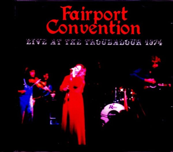 Fairport Convention/CA,USA 1974