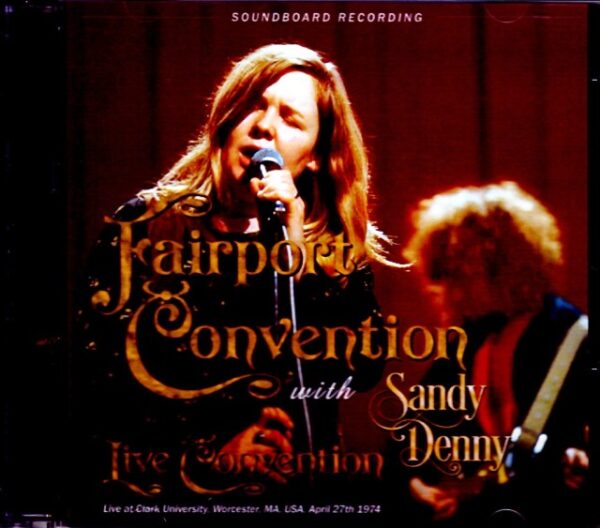 Fairport Convention/MA,USA 1974