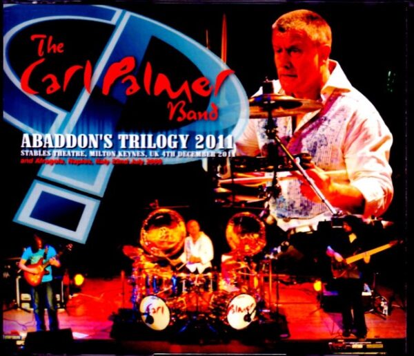 Carl Palmer Band Carl Palmer/UK 2011 & more