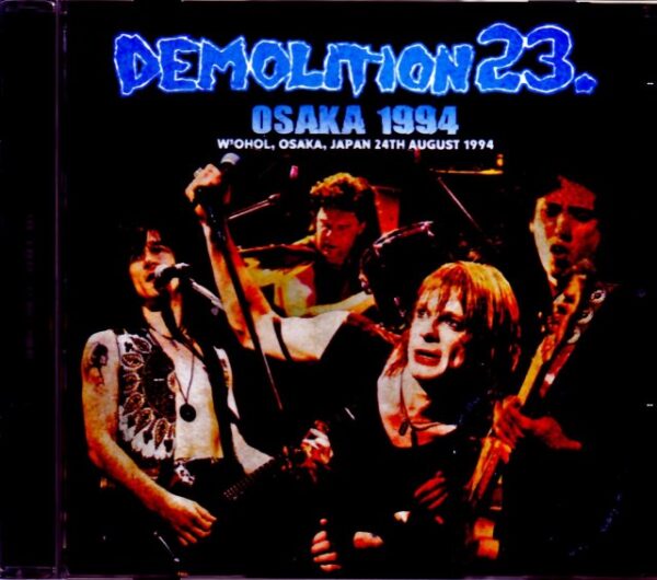 Demolition 23.,Michael Monroe Demolition 23/Osaka,Japan 1994