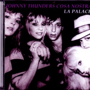 Johnny Thunders, Cosa Nostra Johnny Thunders, Cosa Nostra/France 1983