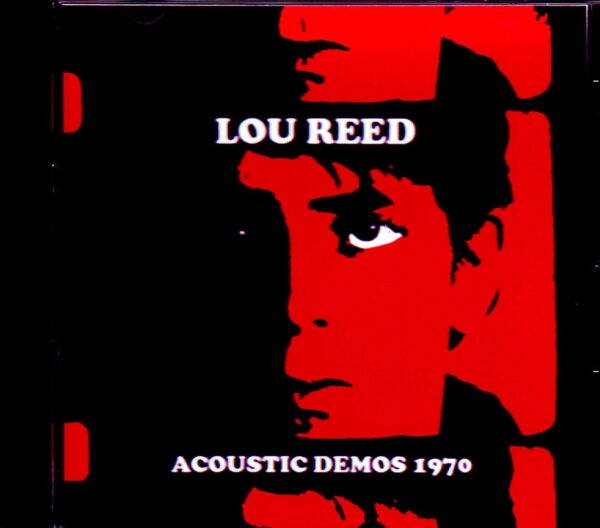 Lou Reed/Acoustic Demos 1970