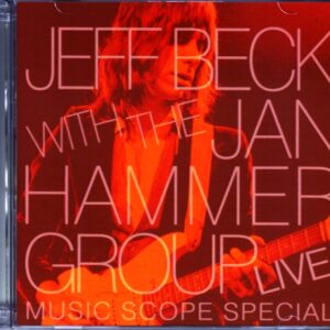 Jeff Beck, Jan Hammer Group Jeff Beck/Broadcast April 1977