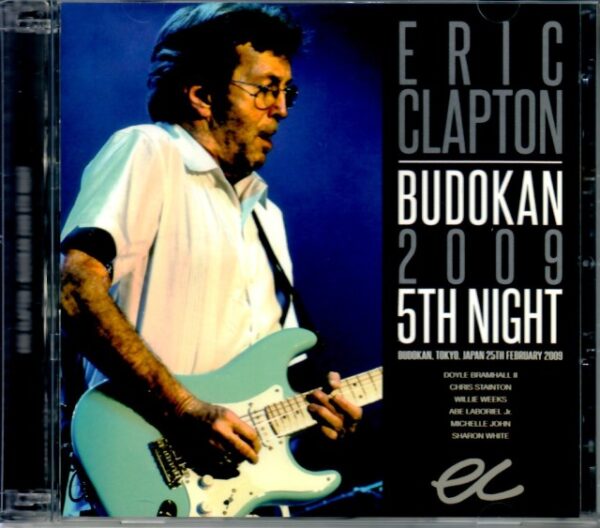 Eric Clapton Eric Clapton/Tokyo,Japan 2.25.2009 SBD Ver