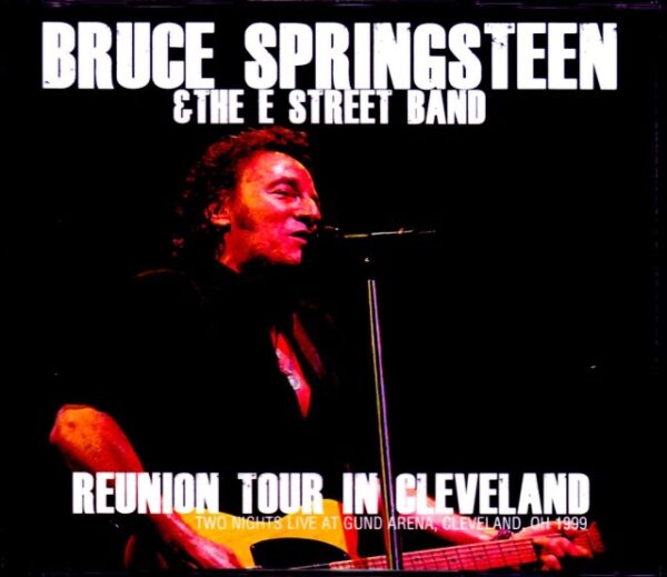 Bruce Springsteen Bruce Springsteen/OH,USA 1999 2 Days Complete