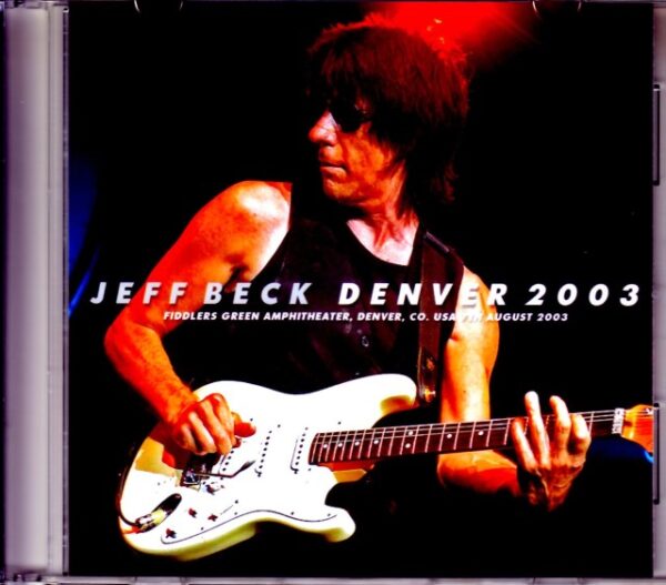 Jeff Beck Jeff Beck/CO,USA 2003 Upgrade