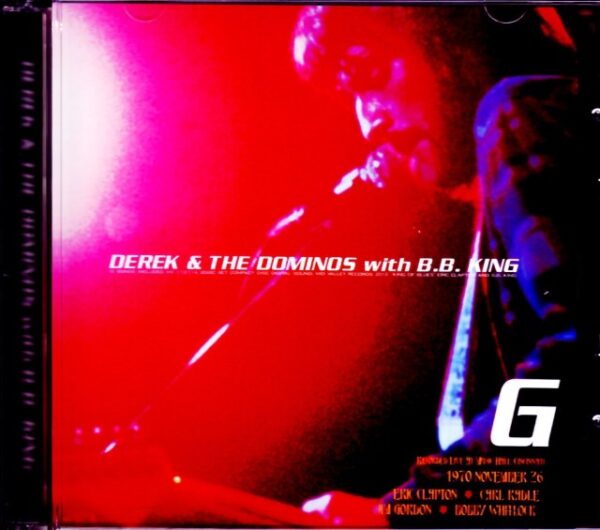 Derek & the Dominos, B.B. King Derek & the Dominos/OH, USA 1970
