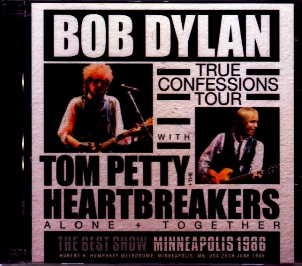 Bob Dylan, Tom Petty Bob Dylan Tom Petty/MN, USA 1986
