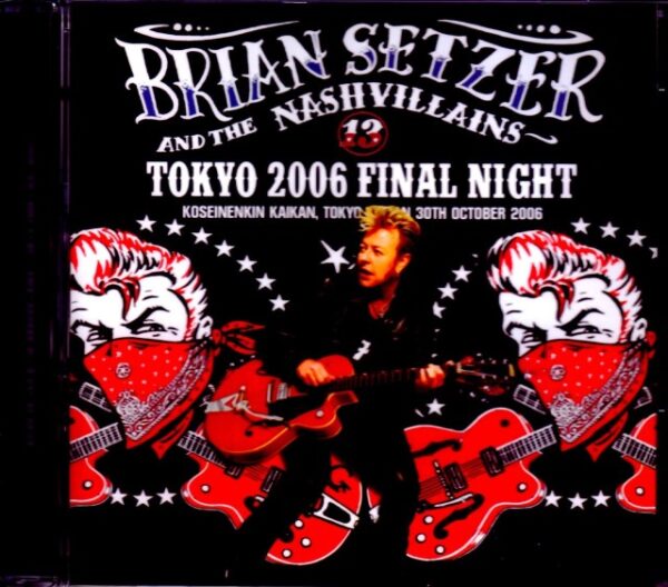 Brian Setzer/Tokyo,Japan 2006