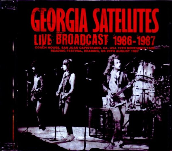 Georgia Satellites/CA,USA 1986 & more