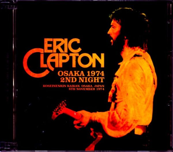 Eric Clapton/Osaka,Japan 11.6.1974 Upgrade