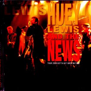 Huey Lewis and the News/Osaka,Japan 2008