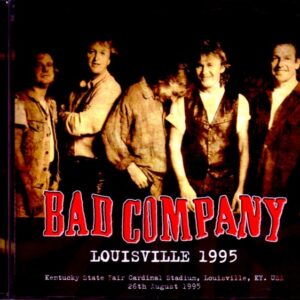 Bad Company/KY,USA 1995 & more