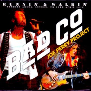 Bad Company, Joe Perry Project Bad Company/London, UK 2010