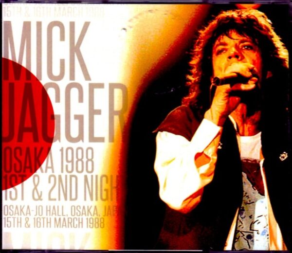 Mick Jagger/Osaka,Japan 1988 2Days Complete