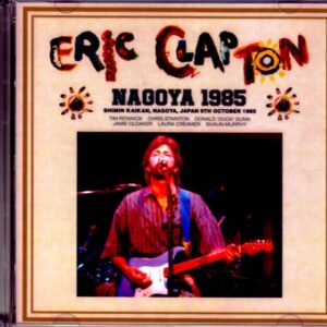 Eric Clapton Eric Clapton/Aichi,Japan 1985 Remaster
