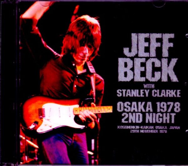 Jeff Beck, Stanley Clarke Jeff Beck/Osaka, Japan 11.29.1978