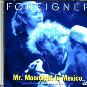 Foreigner/Mexico 1995