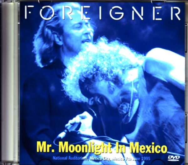 Foreigner/Mexico 1995