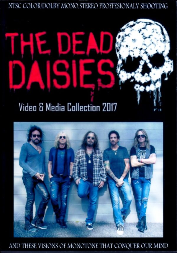 Dead Daisies/Video & Media Collection 2016-2017