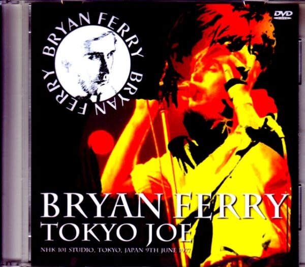 Bryan Ferry/Tokyo,Japan 1977 Pro-Shot Ver.