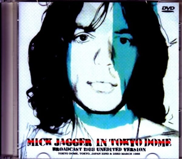 Mick Jagger/Tokyo,Japan 1988 Japan Broadcast Ver.