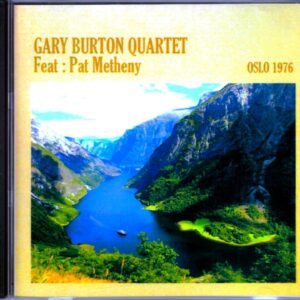 Gary Burton Quartet, Pat Metheny/Norway 1976