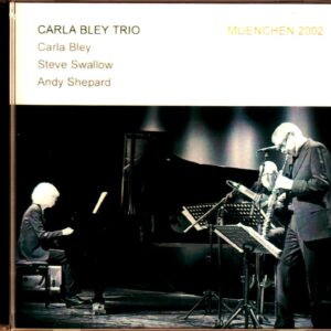 Carla Bley Trio/Germany 2002