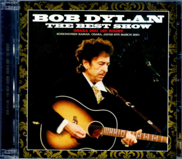 Bob Dylan/Osaka,Japan 3.6.2001