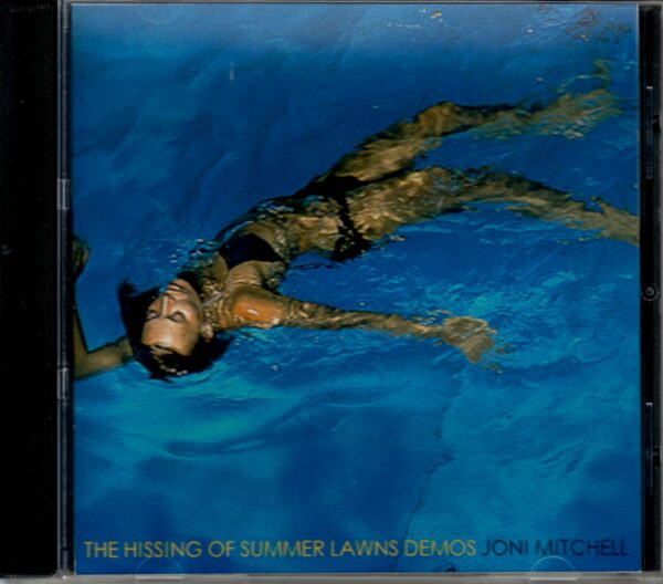Joni Mitchell/The Hissing of Summer Lawns Demos