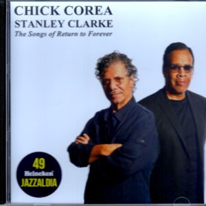 Chick Corea,Stanley Clarke/Spain 2014